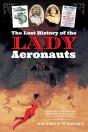 Lost History Of The Lady Aeronauts - Preview