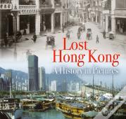 Lost Hong Kong