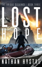 Lost Hope (The Bridge Sequence Book Three)