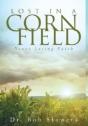 Lost In A Cornfield - Preview