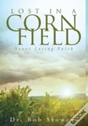 Capa do artigo Lost In A Cornfield