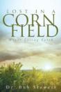 Lost In A Cornfield - Preview