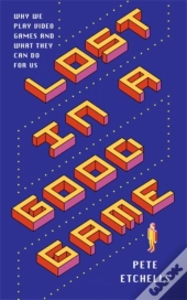 Lost In A Good Game