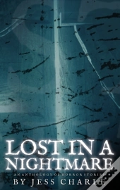 Lost In A Nightmare