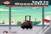 Lost In Connection: Student Comic Reader Level B1
