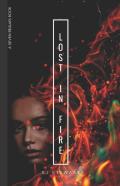 Lost In Fire