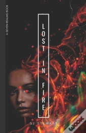 Lost In Fire