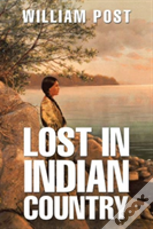 Lost In Indian Country