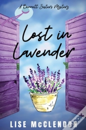 Lost In Lavender