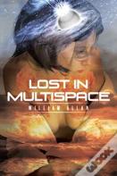 Lost In Multispace