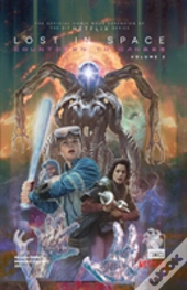 Lost In Space: Countdown To Danger Vol. 2