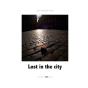 Lost In The City - Preview