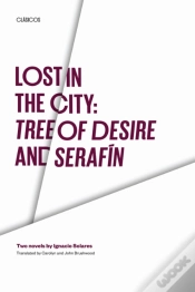 Capa do artigo Lost In The City: Tree Of Desire And Serafin