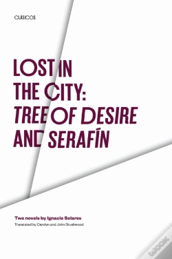 Capa do artigo Lost In The City: Tree Of Desire And Serafin