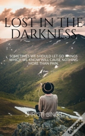 Lost In The Darkness