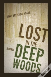 Capa do artigo Lost In The Deep Woods