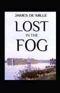 Lost In The Fog Annotated