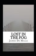 Lost In The Fog Annotated