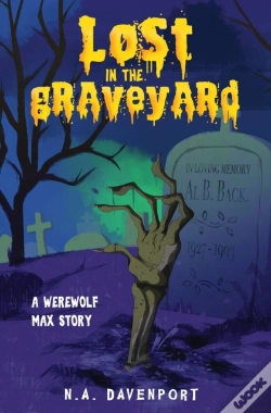 Capa do artigo Lost In The Graveyard: A Werewolf Max St