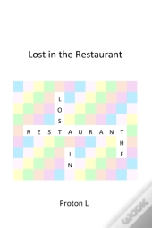 Lost In The Restaurant