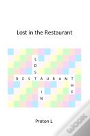 Lost In The Restaurant