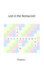 Lost In The Restaurant - Preview