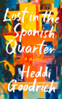 Lost In The Spanish Quarter - Preview