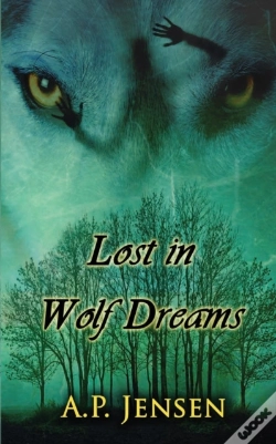 Capa do artigo Lost In Wolf Dreams