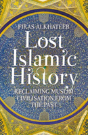 Lost Islamic History - Preview