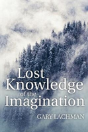 Lost Knowledge Of The Imagination - Preview
