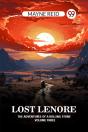 Lost Lenorethe Adventures Of A Rolling Stone Volume Three (Edition2024) - Preview