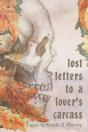 Lost Letters To A Lover'S Carcass - Preview