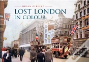 Capa do artigo Lost London In Colour