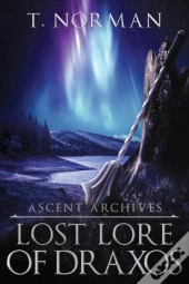 Lost Lore Of Draxos
