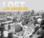 Lost Los Angeles - Preview