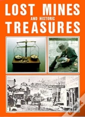 Lost Mines & Historic Treasures