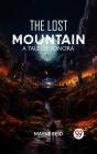 Lost Mountain A Tale Of Sonora - Preview