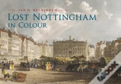 Capa do artigo Lost Nottingham In Colour