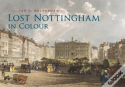 Capa do artigo Lost Nottingham In Colour