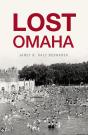 Lost Omaha - Preview