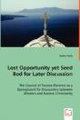 Lost Opportunity Yet Seed Bed For Later Discussion - The Council Of Ferarra-Florence As A Springboard For Encounters Between Western And Eastern Christianity - Preview