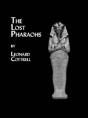 Lost Pharaohs - Preview