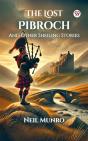 Lost Pibroch And Other Sheiling Stories - Preview