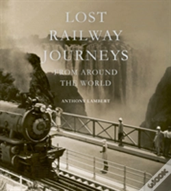 Capa do artigo Lost Railway Journeys