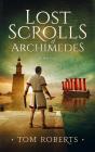 Lost Scrolls Of Archimedes - Preview
