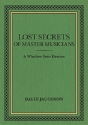 Lost Secrets Of Master Musicians - Preview