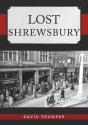 Lost Shrewsbury - Preview