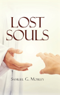Lost Souls - Preview