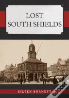 Lost South Shields
