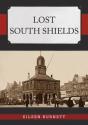 Lost South Shields - Preview